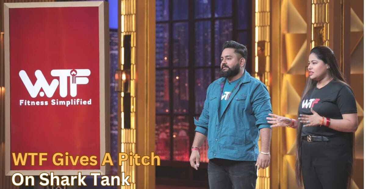 WTF Shark Tank Season 3: Why WTF Did'nt Get The Deal? WTF Co Founder Vishal  Nigam Wiki Bio, Age, Education, And Carrer Story.